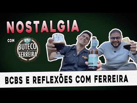CERVEJA, REFLEXÕES E AMIZADE ft. Buteco do Ferreira